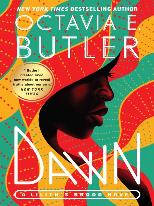 Title details for Dawn by Octavia E. Butler - Available